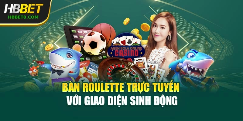 Bàn roulette trực tuyến với giao diện sinh động