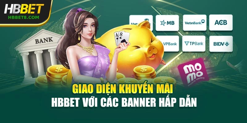 Giao diện khuyến mãi HBBET với các banner hấp dẫn