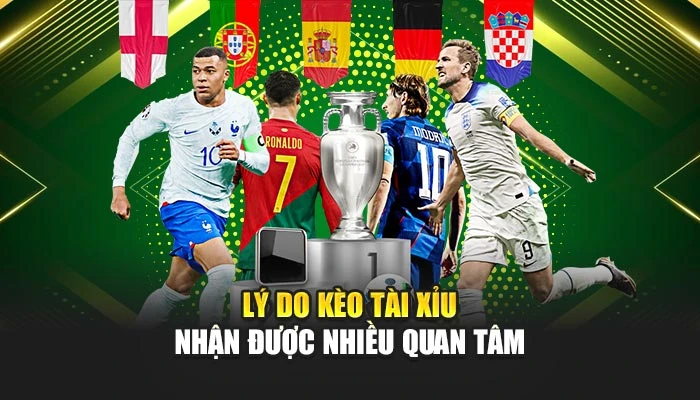 Lý do kèo tài xỉu nhận được nhiều quan tâm