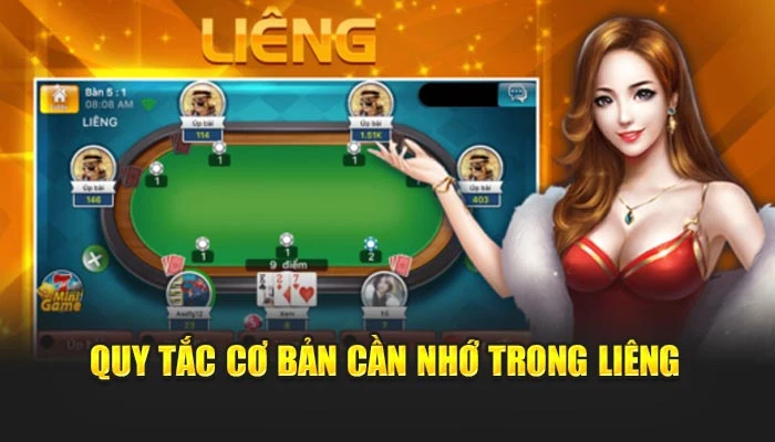 Quy tắc cơ bản cần nhớ trong Liêng